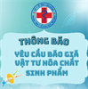 Yêu cầu báo giá vật tư hóa chất sinh phẩm phục vụ công tác chuyên môn